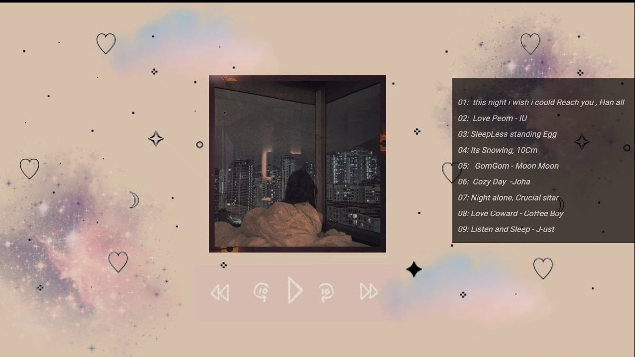 Listen And Sleep ChilL and Soft  Korean Playlist