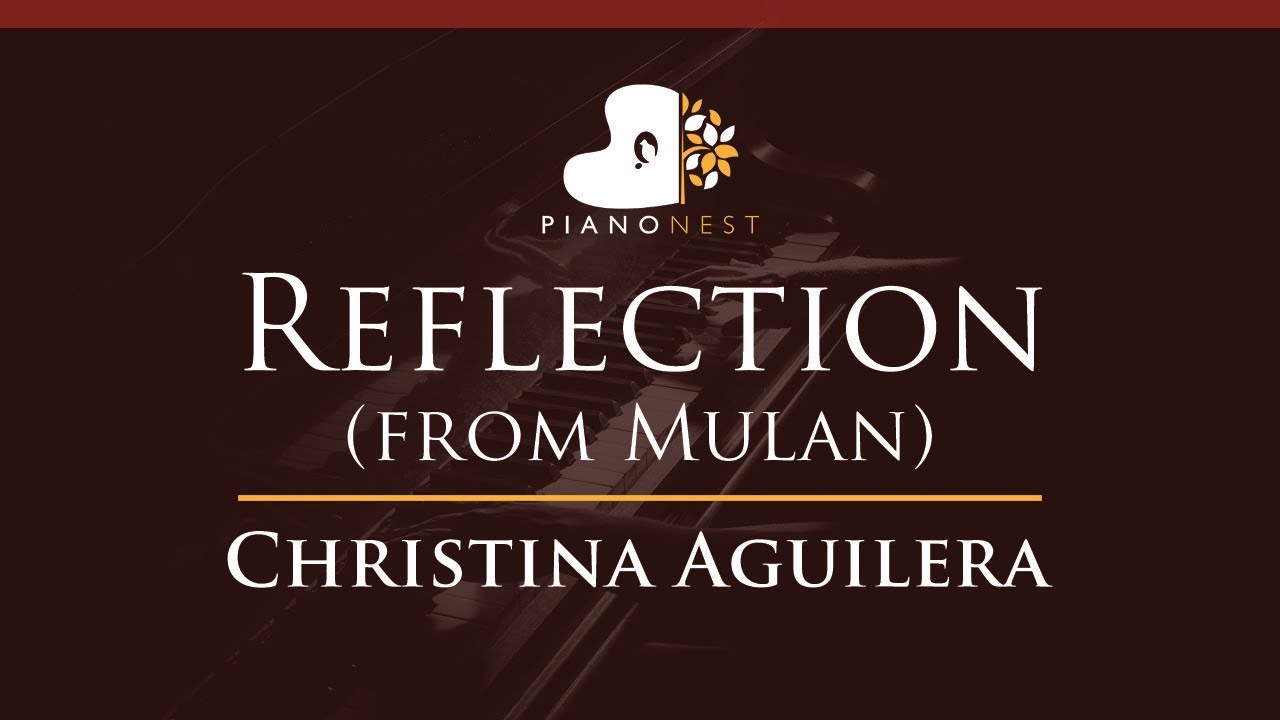 Christina Aguilera - Reflection (from Mulan) - HIGHER Key (Piano Karaoke Instrumental)