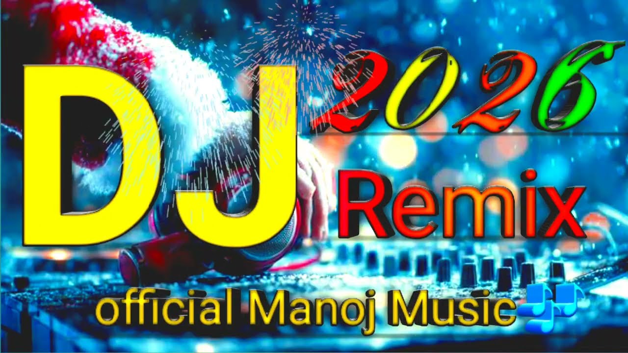 नया साल 2026 🔥 Heavy Bass DJ Remix | Official Manoj Music | बाजार में रौनक | New Year Party Anthem