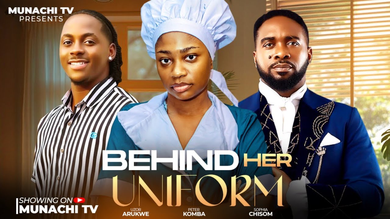 BEHIND HER UNIFORM- 2026 NOLLYWOOD MOVIE ON MUNACHI TV