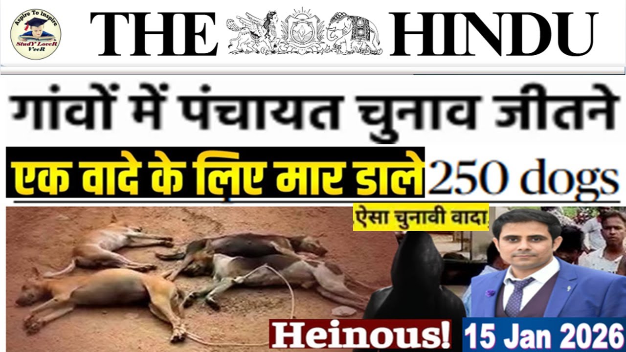 The Hindu Analysis Today | 15 January 2026 | The Hindu NewsPaper Today | UPSC Current Affairs Today