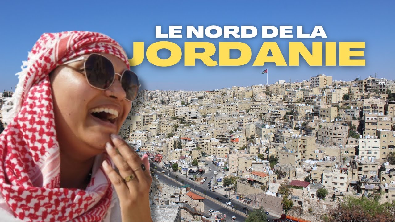 VLOG JORDANIE | EP 1/4 🇯🇴 Amman & le Nord du pays