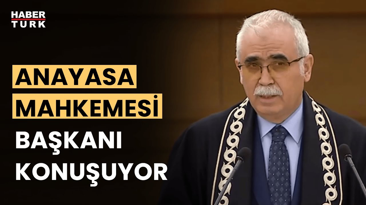 #CANLI - Anayasa Mahkemesi Başkanı Kadir Özkaya konuşuyor
