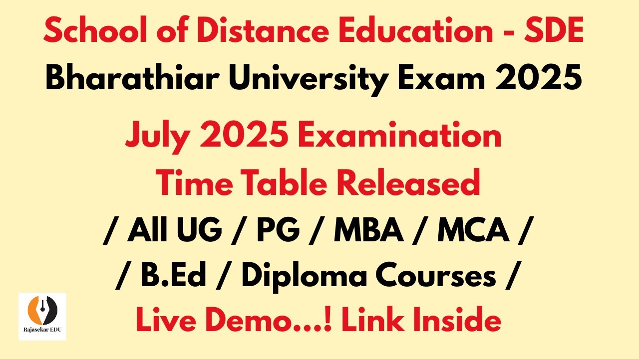SDE July 2025 Exam Time Table Released | Bharathiar University |Distance Education|UG, PG, MBA, MCA