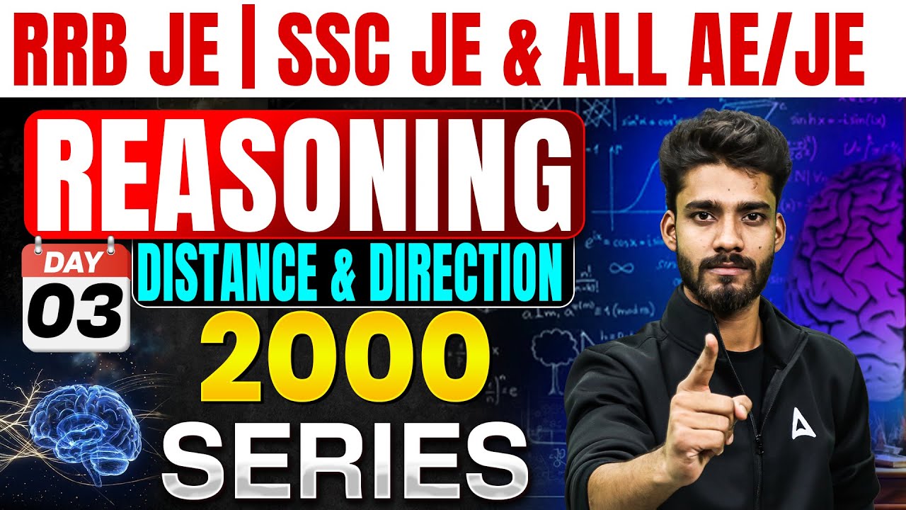 RRB JE | SSC JE & AE/JE 🔥 Reasoning | Distance & Direction | 2000 Series | Day 3 by Prashant Sir 🚀