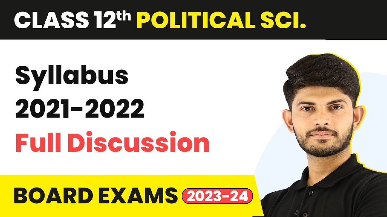 Class 12 Political Science Syllabus Full Discussion) 2025-26 | CBSE