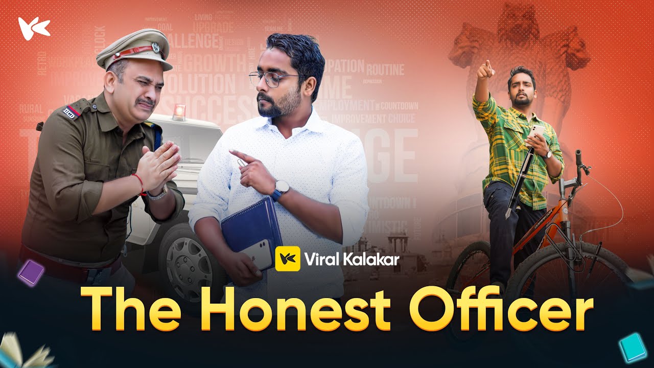 The Honest Officer || Motivational Video || Viral Kalakar