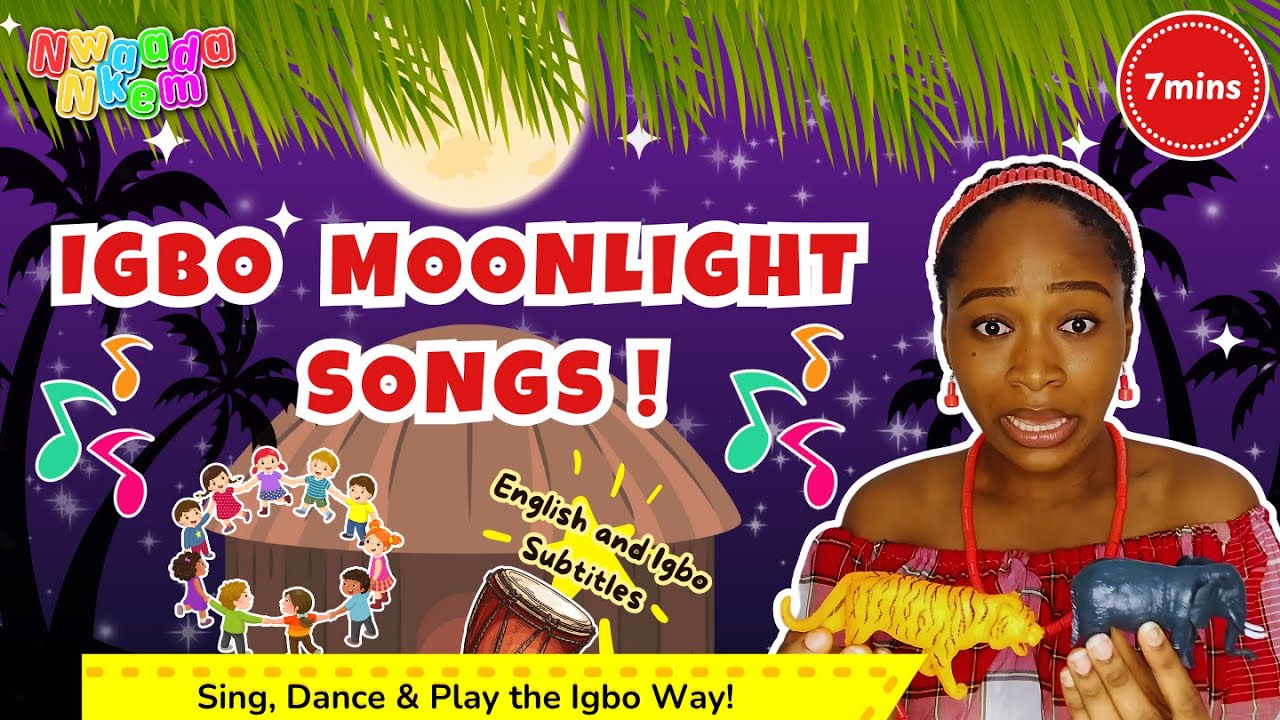 Igbo kids 👶🏾 Moonlight 🌚 songs 🎶 | Igbo kids nursery rhymes | Sing, Clap & Play in Igbo | #learnigbo