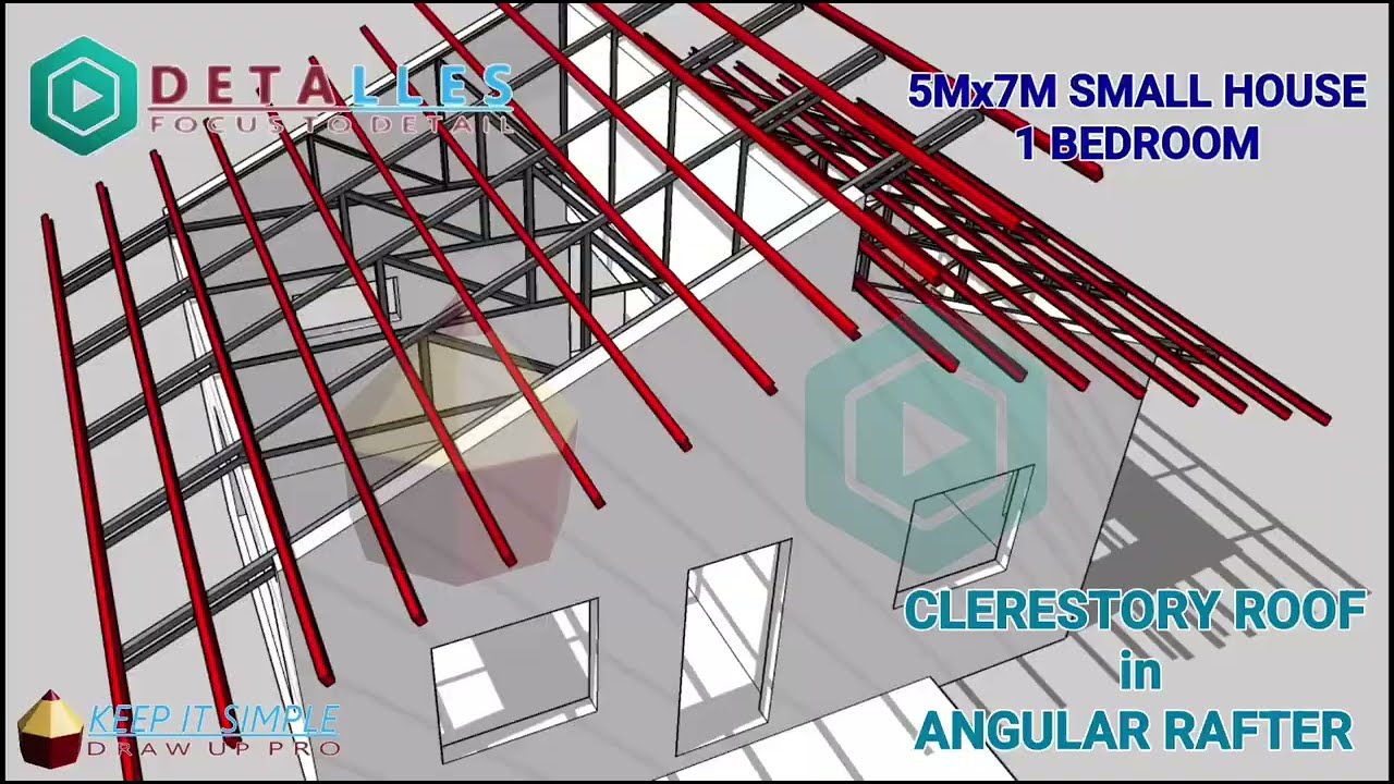 5mx7m Small House 1 Bedroom - Angular Truss l Clerestory Roof Design