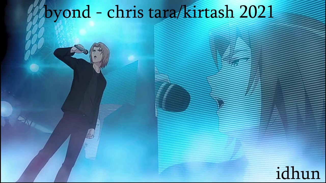 Beyond - Crhis tara/Kirtash (2021)Idhun