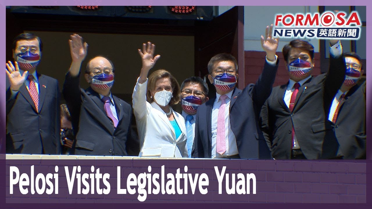 Pelosi visits Legislative Yuan, calls Taiwan &lsquo;one of freest societies in the world&rsquo;