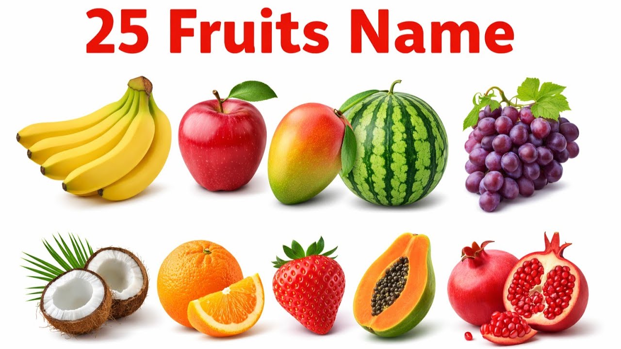 25 Fruits Name English and Hindi | फलों के नाम | Kids Educational Video | Fruits Name for Kids 