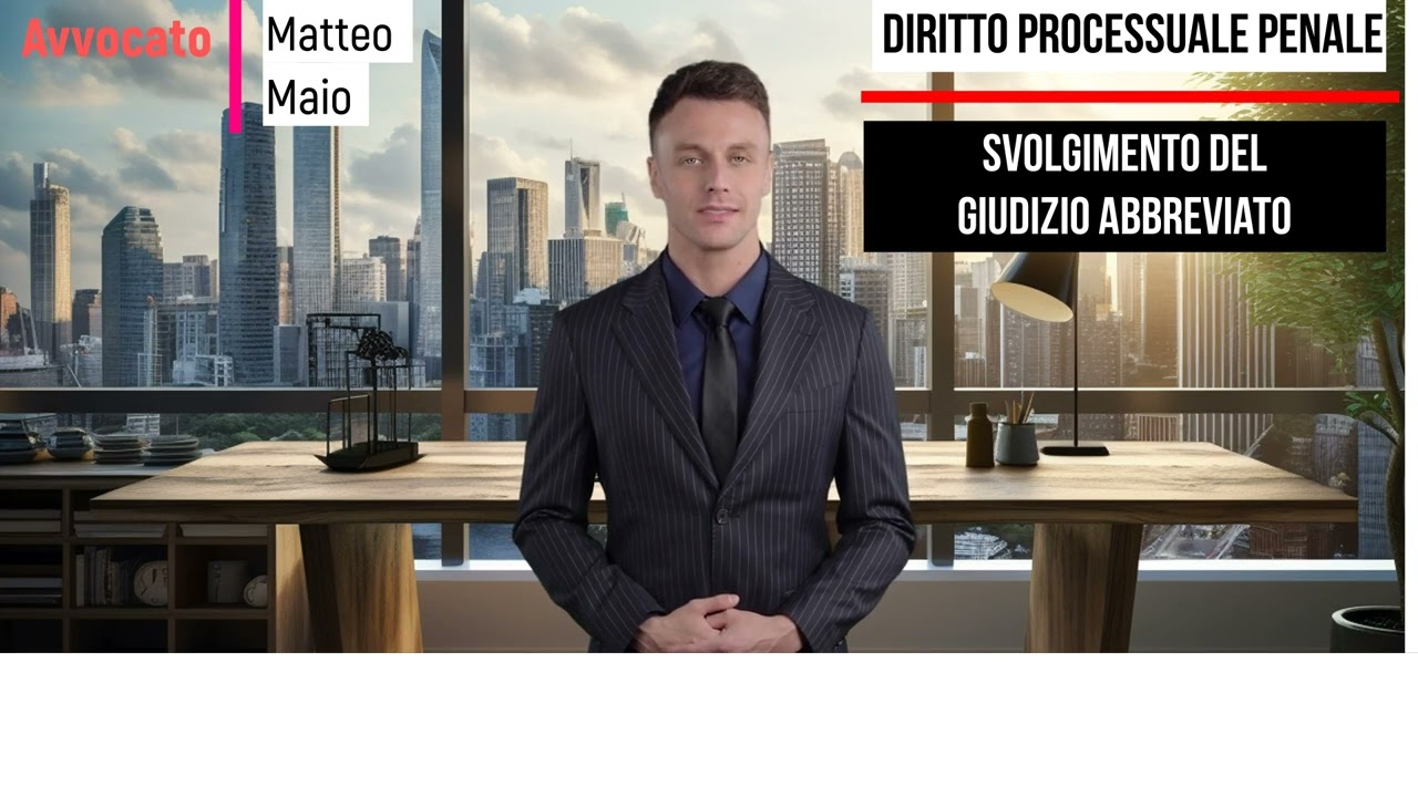 Svolgimento del giudizio abbreviato