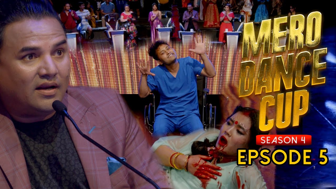 Mero Dance Cup Season 4 I Episode 5