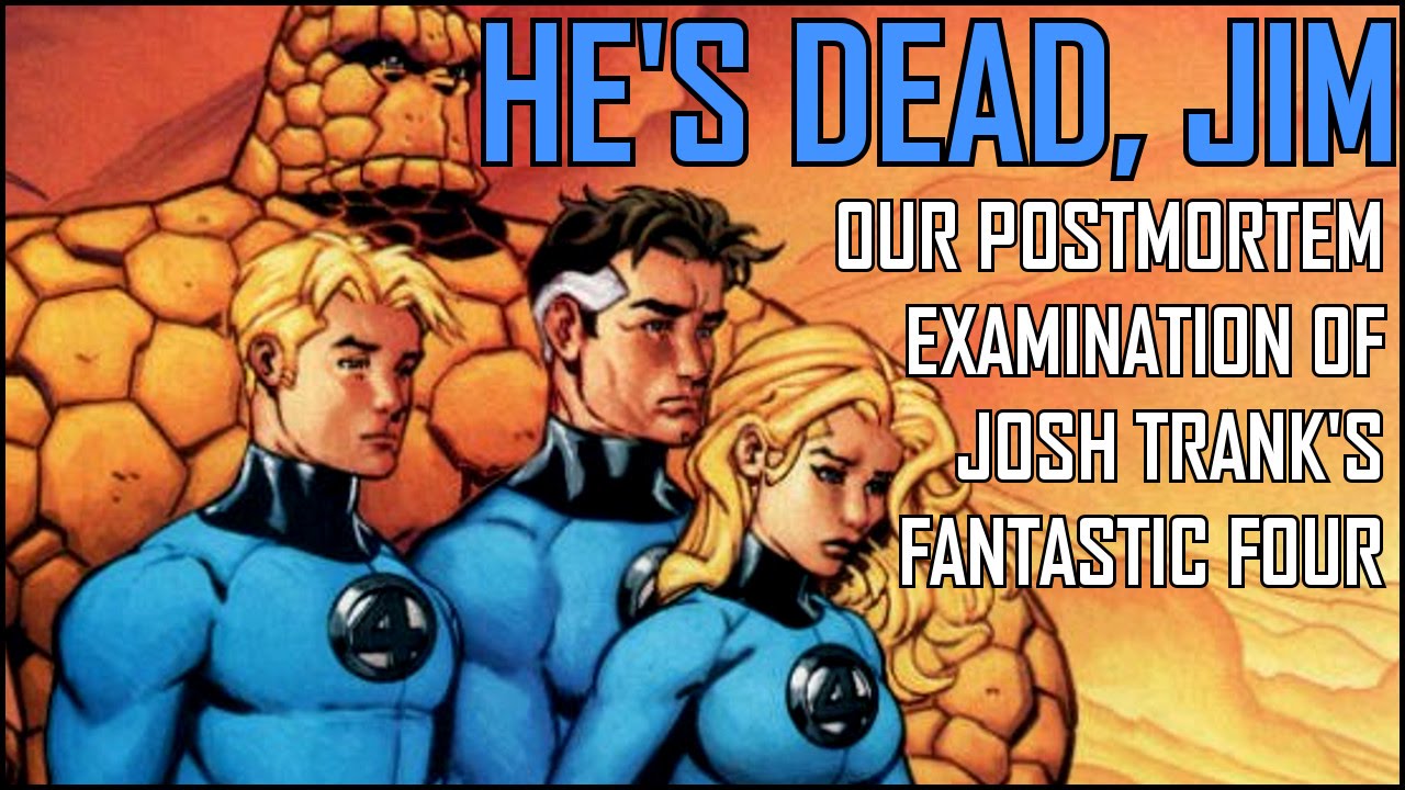 Postmortem of Josh Trank's Fantastic Four