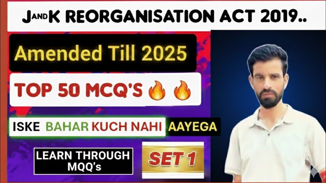  Important MCQs on J&K Reorganisation Act 2019 || J&K Reorganisation act mcqs || Jkssb mcqs || 