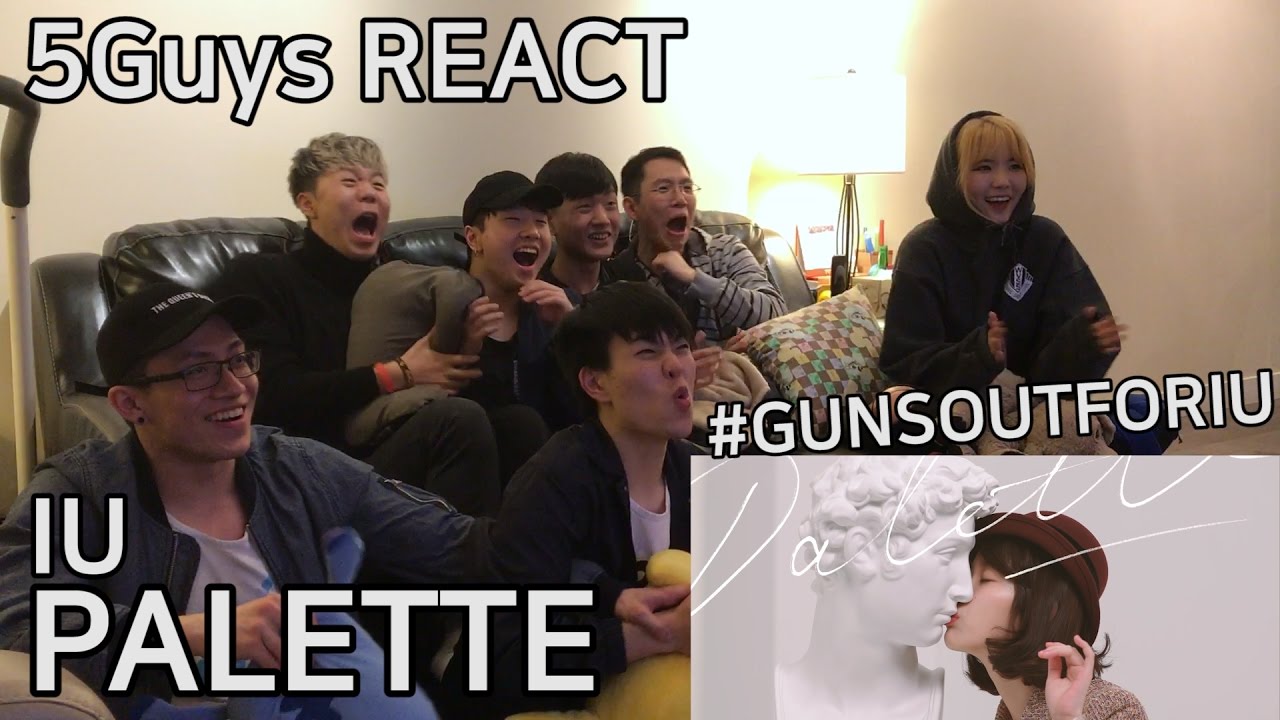 [I LIKE U TOO] IU (아이유) - Palette (팔레트) (ft. G-DRAGON) 5Guys MV REACT w/Everald
