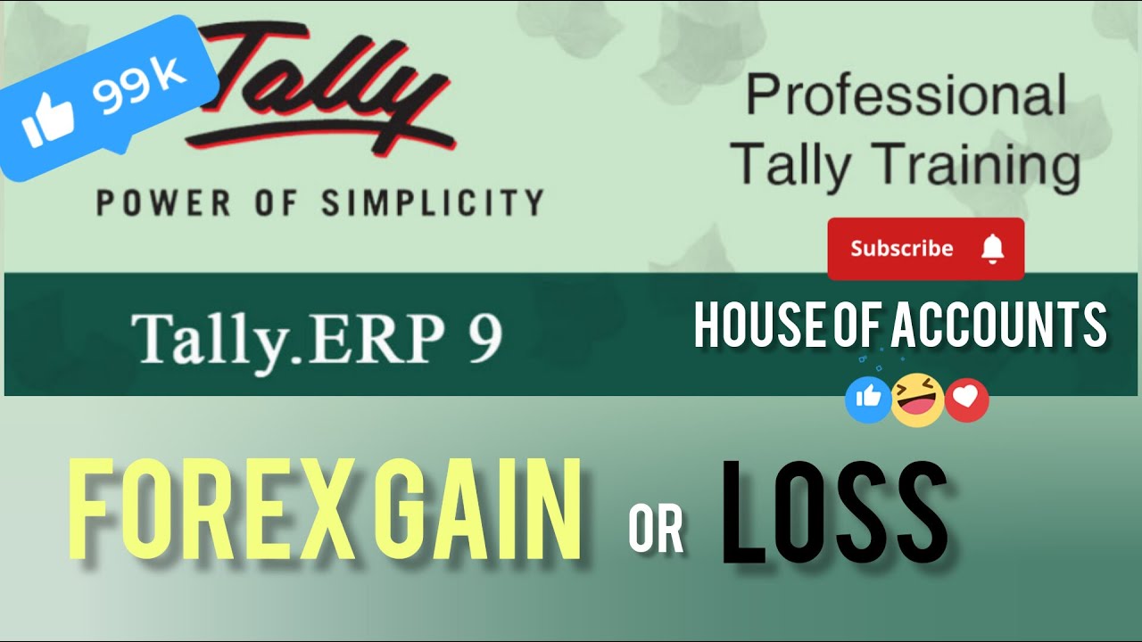 Forex gain and loss in tally ERP 9