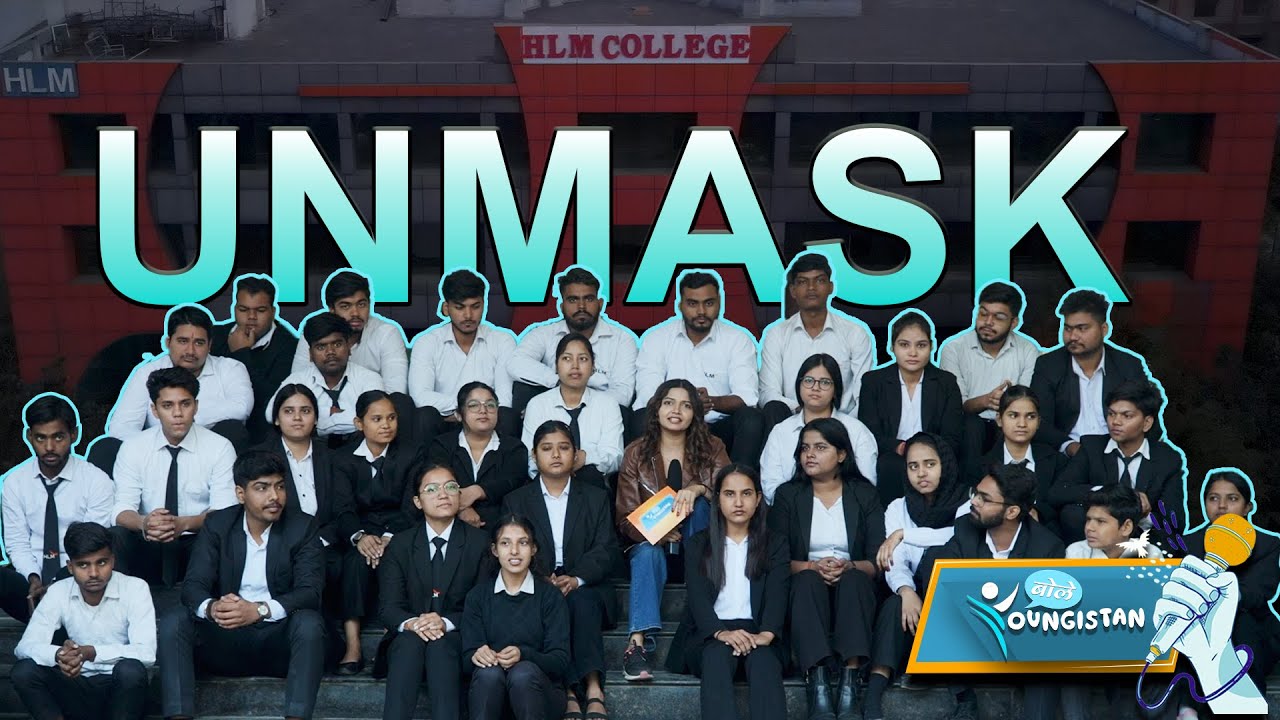 Bole Youngistan S2 - Unmask - HLM Group of Institution