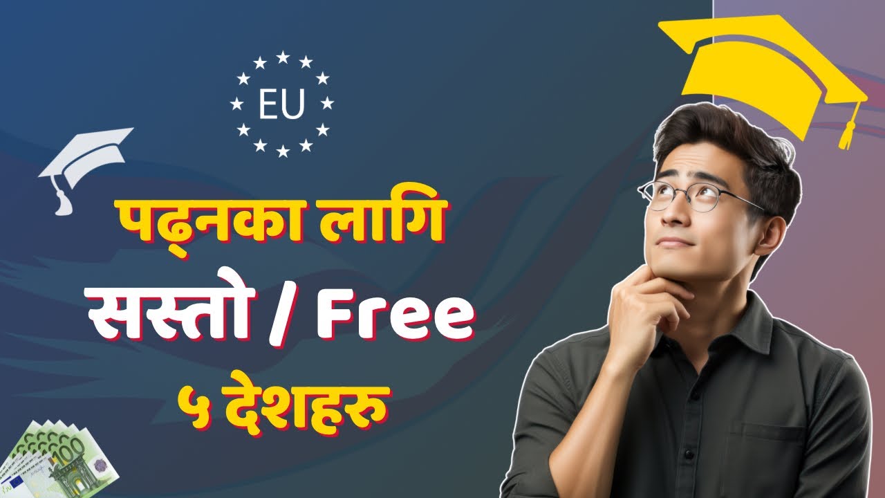 5 Cheapest/ FREE Education European Countries for NEPALESE in 2024