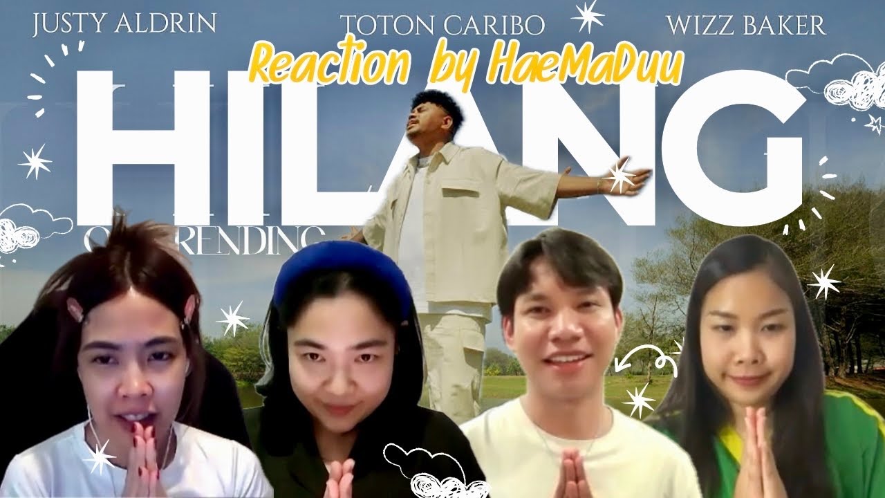 [Reaction] Hilang - Justy Aldrin ft Wizz Baker & Toton Caribo [OFFICIAL MUSIC VIDEO] | แห่มาดู