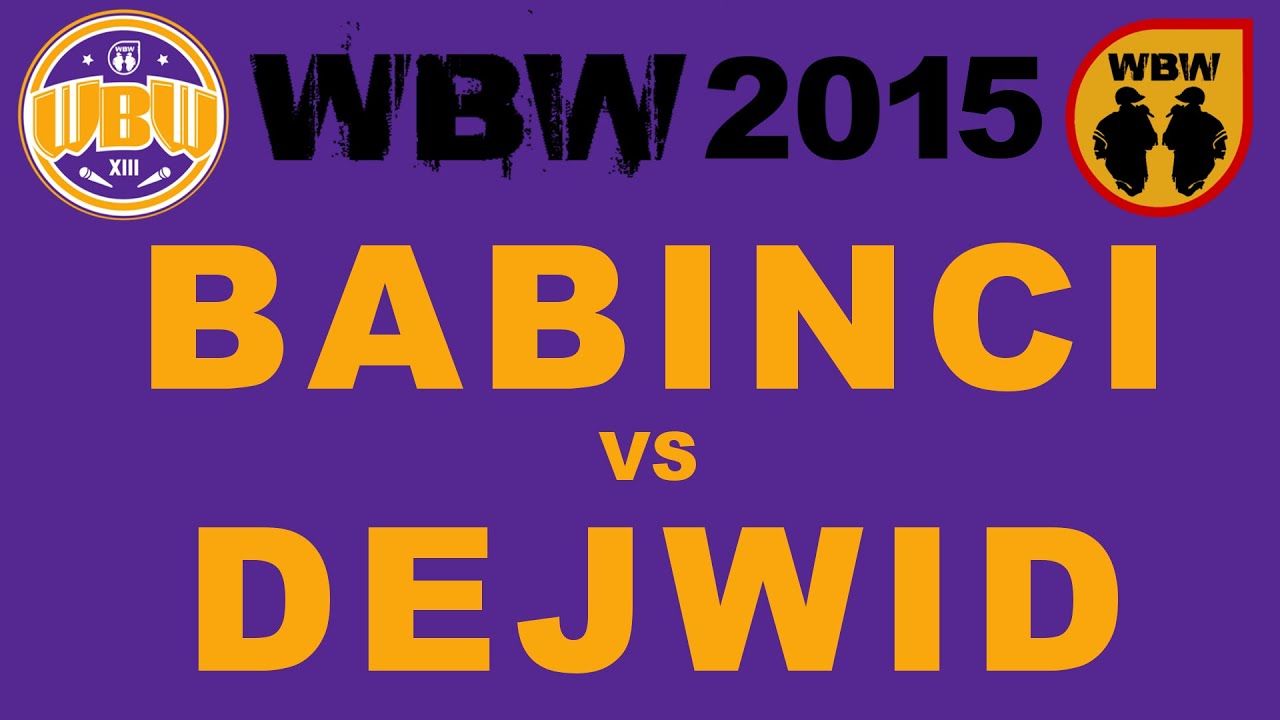 Babinci 🆚 Dejwid 🎤 WBW 2015 Warszawa (freestyle rap battle) P&oacute;łfinał