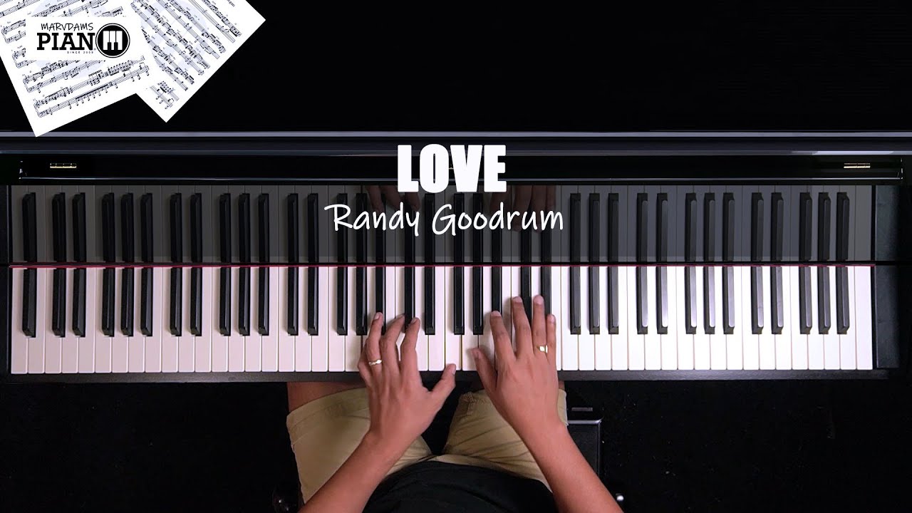 ♪ Love -Randy Goodrum/Piano Cover