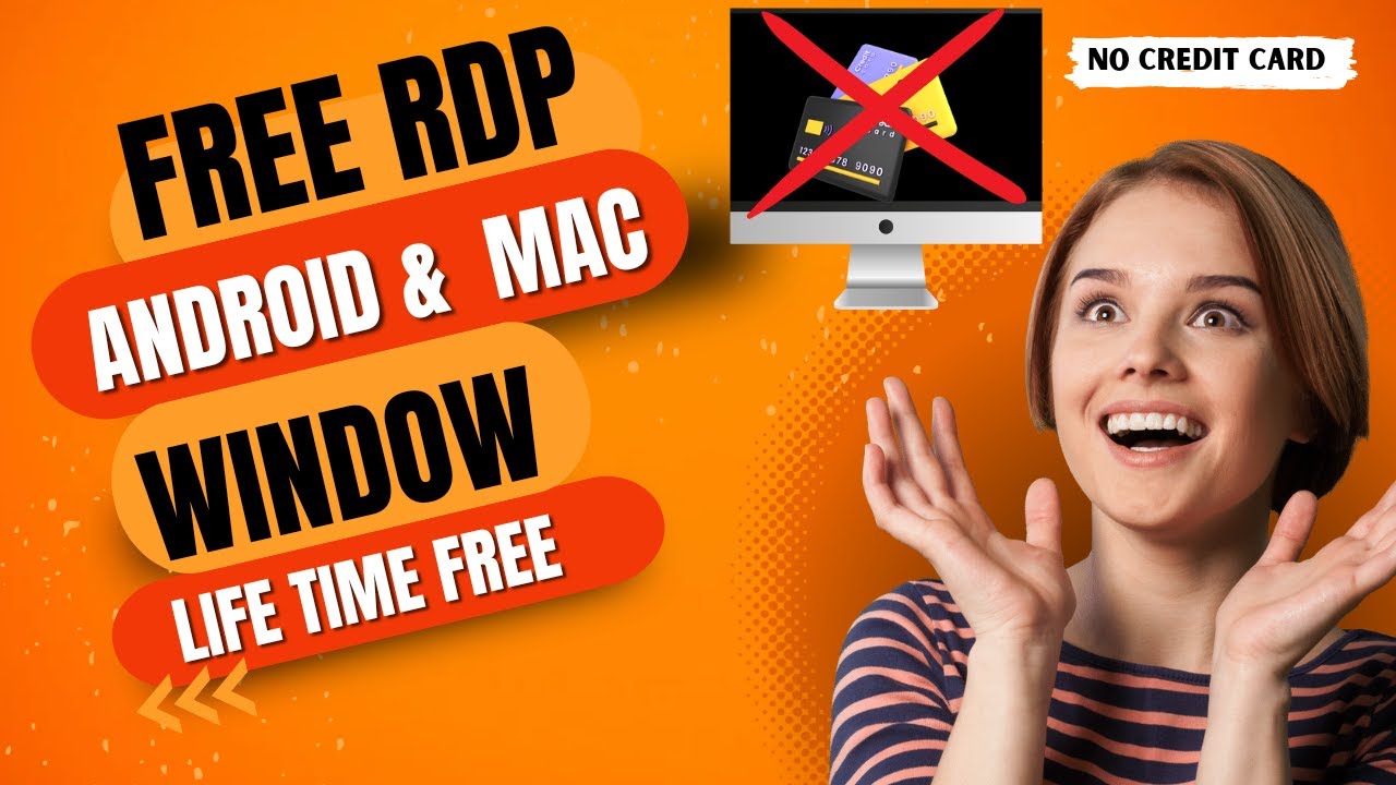 Free RDP For Window | Android And Mac | For Life Time Without Credit Card by Buttinfo