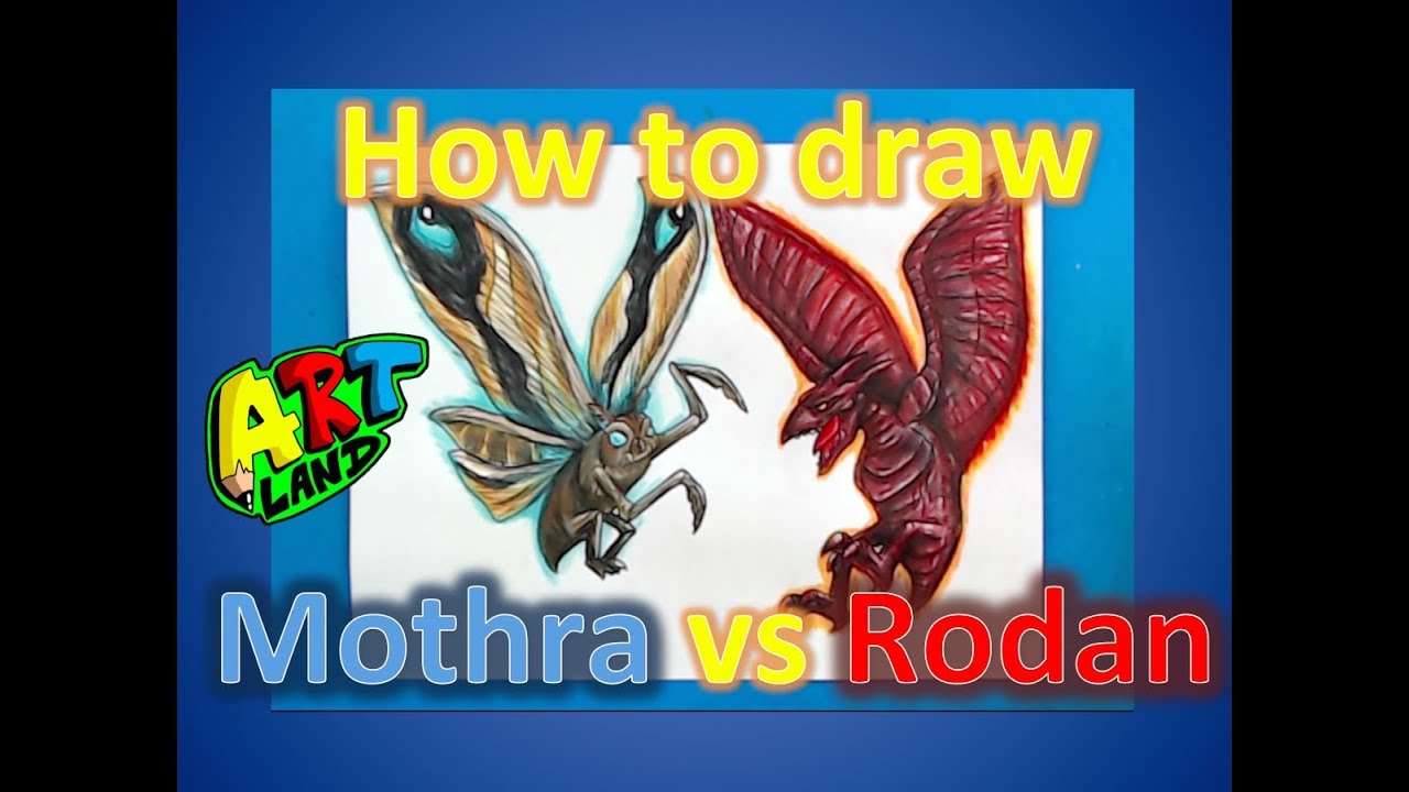 How to draw Mothra vs Rodan