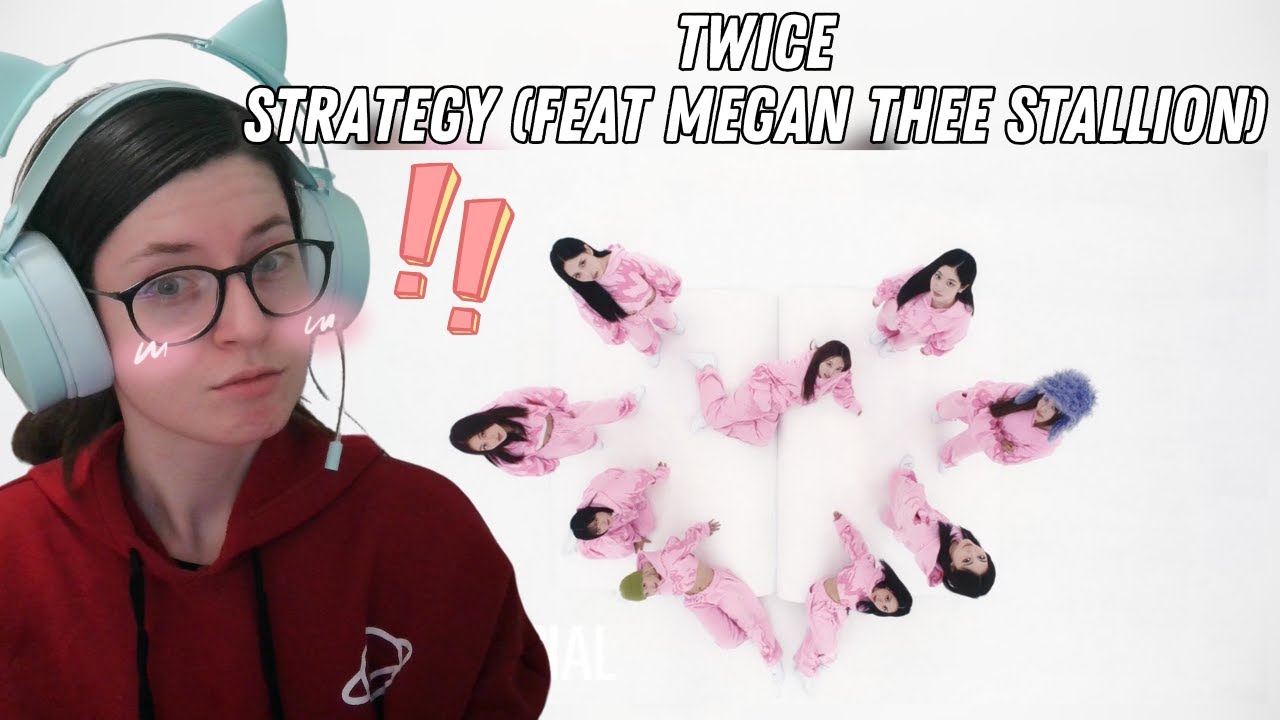 Reacting to TWICE's 'Strategy' Collaboration with Megan Thee Stallion!