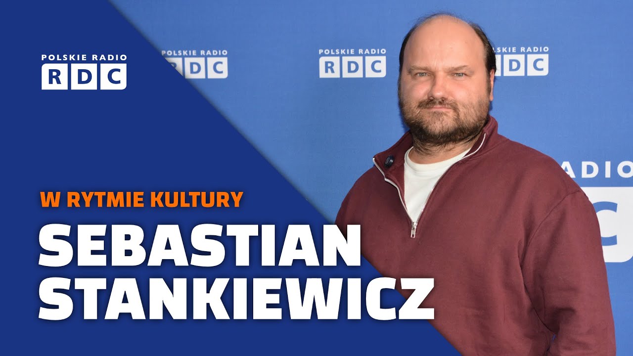 Sebastian Stankiewicz &mdash; aktor filmowy, serialowy, kabaretowy | W rytmie kultury