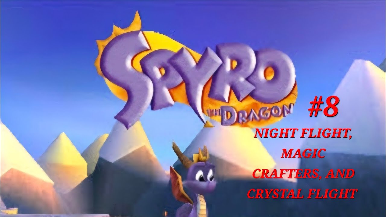 Spyro the dragon 1 100% playthough part 9