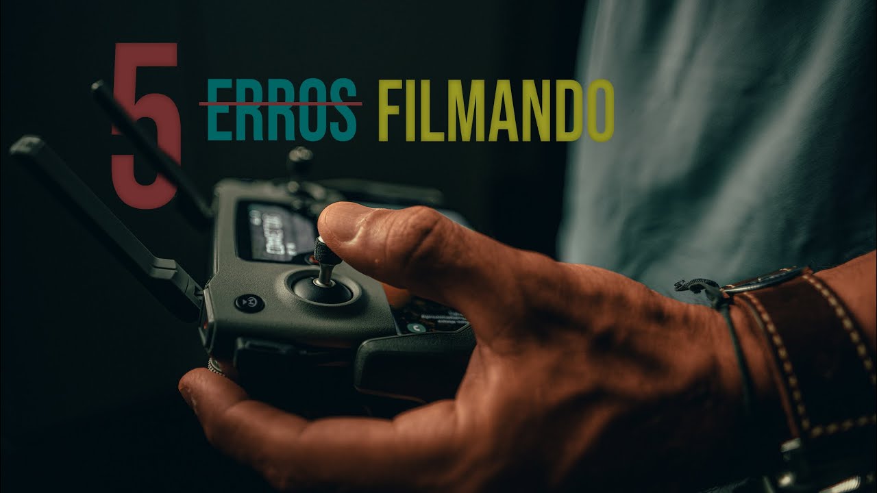 Filmando com Drones - 5 erros mais cometidos nos filmes filmados com drones e postados na internet