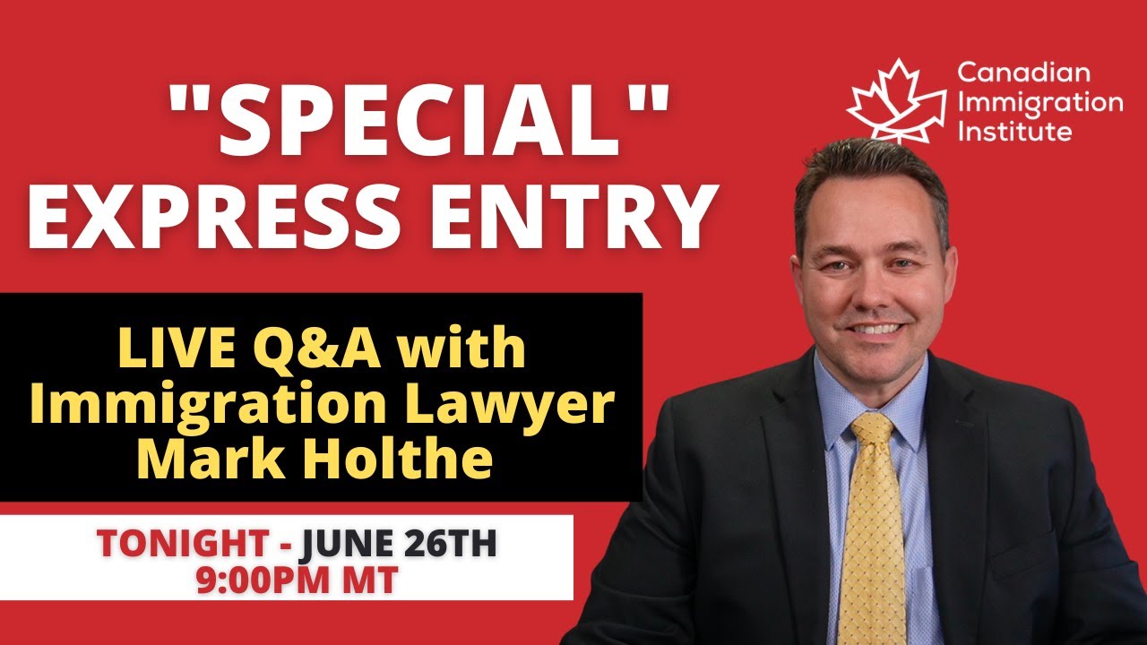 EXPRESS ENTRY LIVE Q&A - Tips to get ready for July 2022 Draw