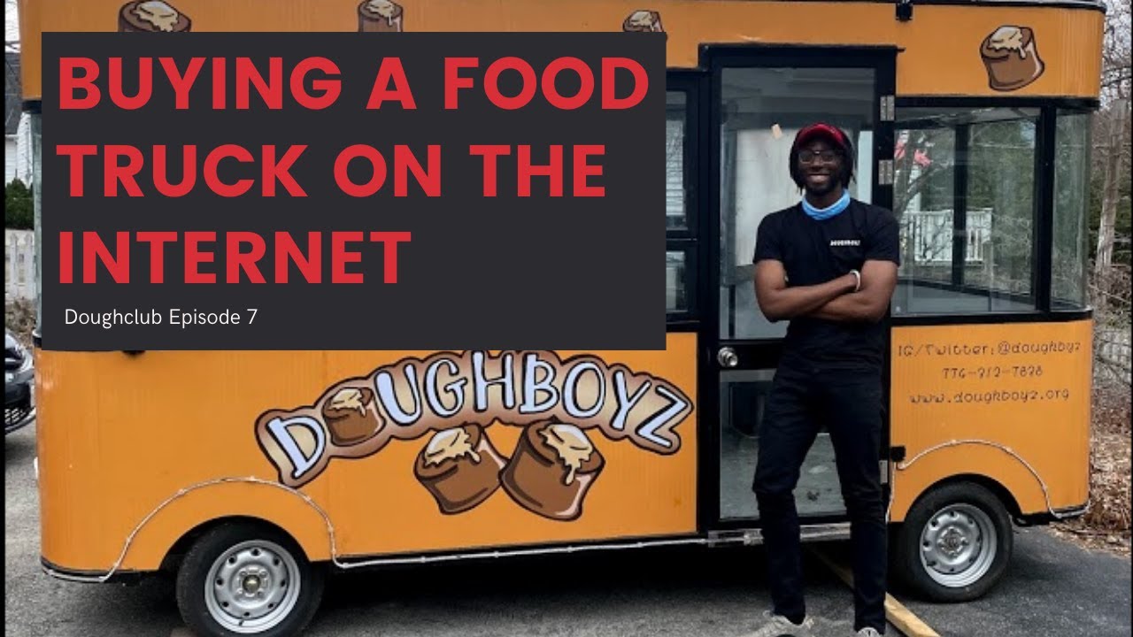Doughcart: Buying a Food Truck on the Internet