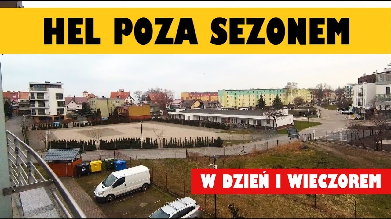 Hel poza sezonem, w dzień i wieczorem. Kilka miejsc i dni - marzec 2023
