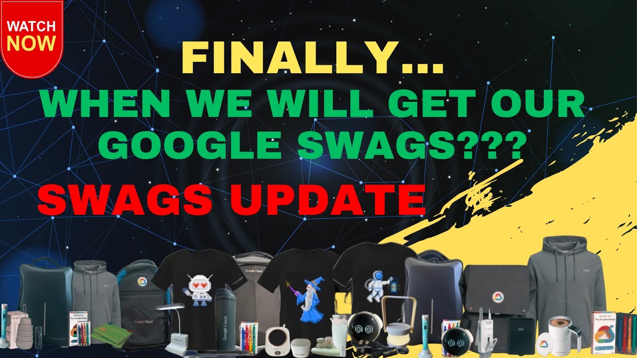 🎉 Swags Update | Google Cloud Arcade Swags | Cohort 1 - 2025