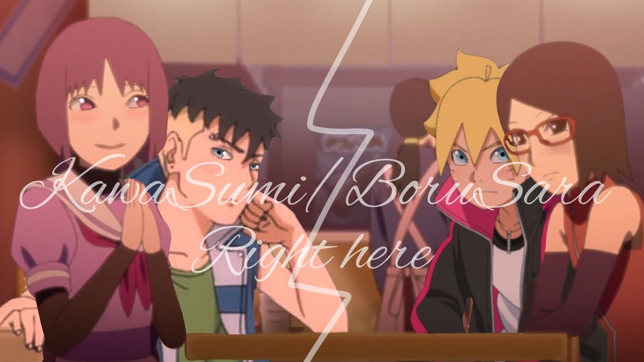 KawaSumi/BoruSara [AMV] | Right Here
