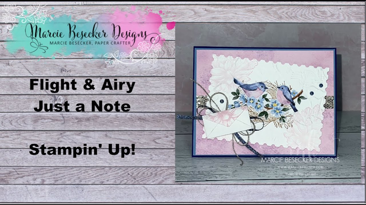 Flight & Airy Just a Note Card -  Stampin' Up!