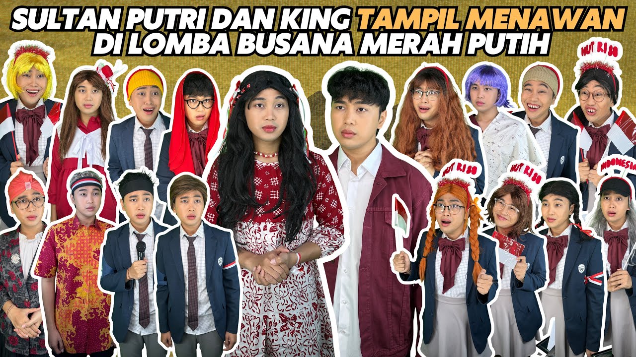 SULTAN PUTRI DAN KING TAMPIL MENAWAN DI LOMBA BUSANA MERAH PUTIH