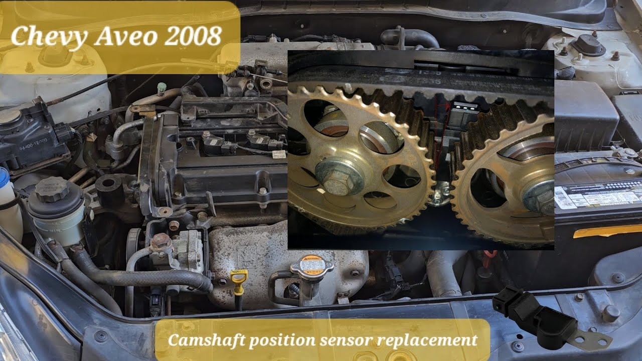 2008 Chevrolet Aveo Camshaft position sensor replacement