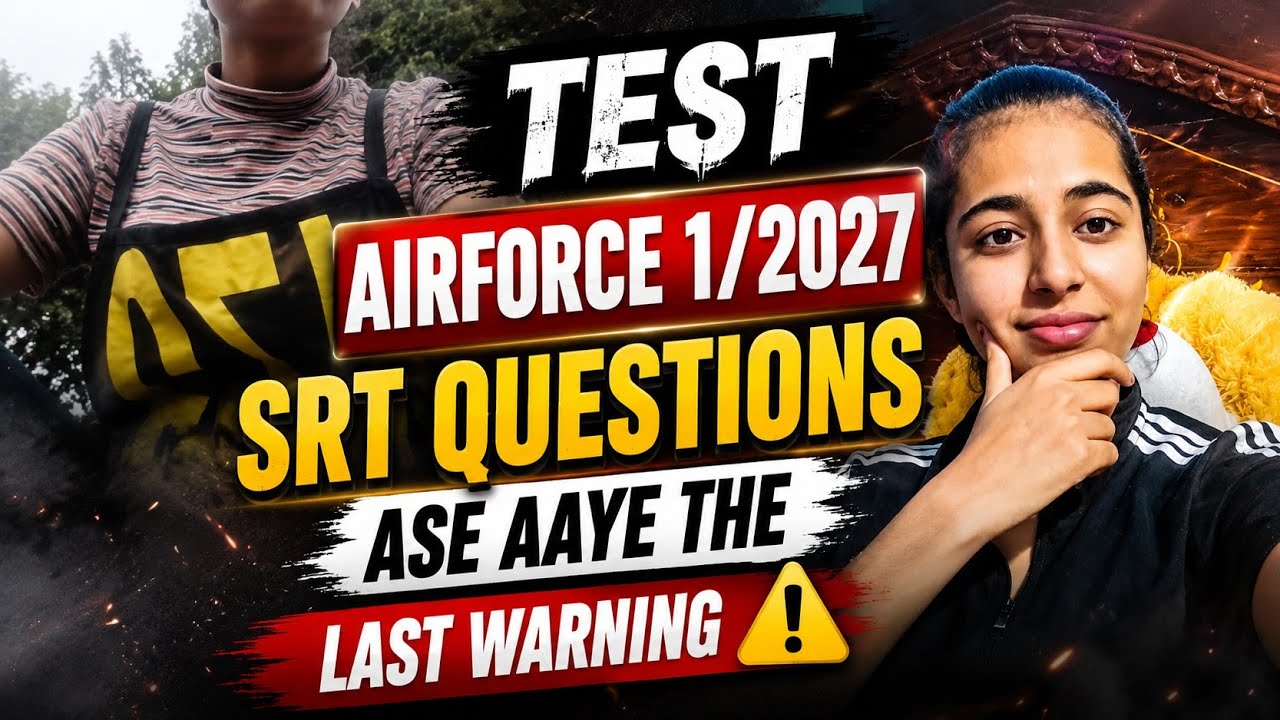 Airforce 1/2027 SRT questions ❓ Hard ✅ Easy ❌ My experience, remembered 15 questions ✈️