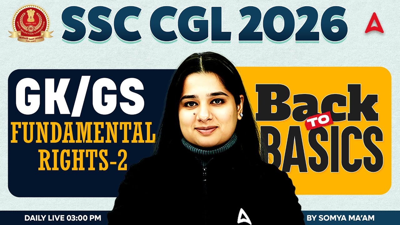 SSC CGL 2026 | SSC CGL GK GS Classes | fundamental rights | SSC CGL GK GS By Somya Mam