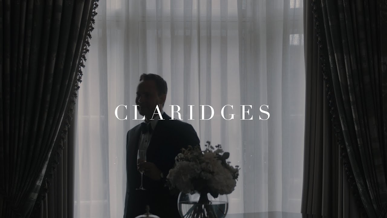 Class, Sophistication and Grace - Luxury Claridges Wedding Video | London Wedding Video