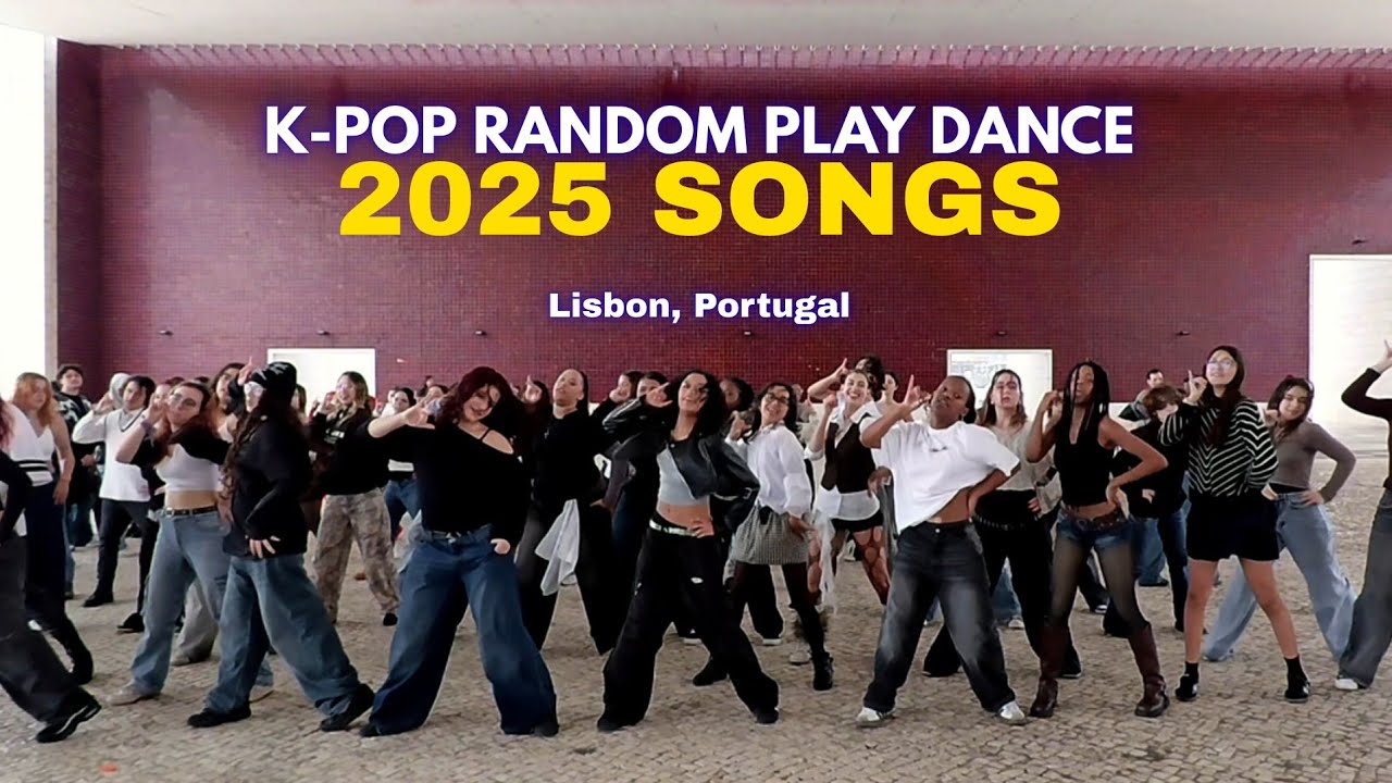 K-POP RANDOM PLAY DANCE IN PUBLIC, Lisbon, Portugal | 2025 SONGS by ALL IN