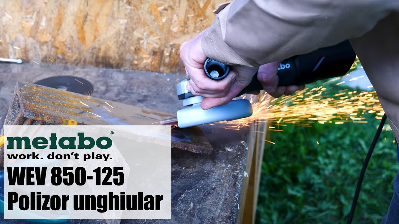 Metabo WEV 850-125 - Polizor unghiular, 850 W, 125 mm - Prezentare&Test în sarcină