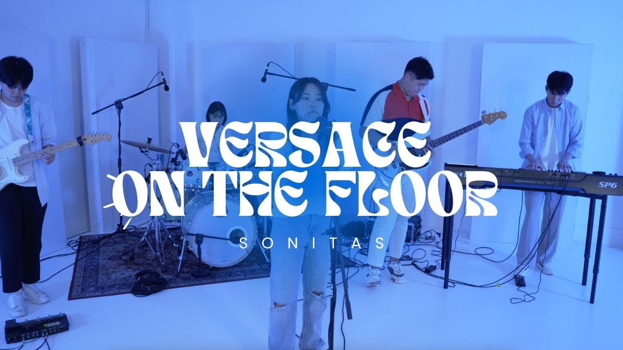 Versace on the Floor - Sonitas band cover 학생 밴드 커버