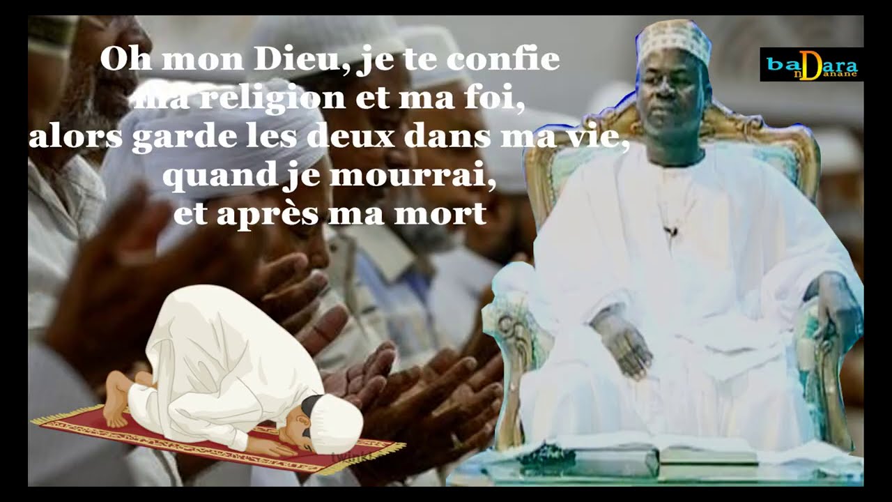 LII NGAY DEF BO BEUGGUÉE MOUDJ GOU RAFET - Bonne prière de conclusion par Serigne Hadi NIASS