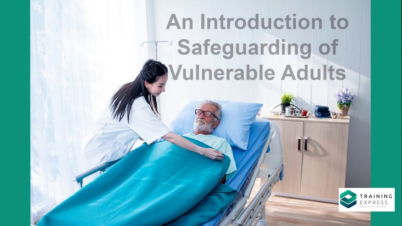 Introduction to Safeguarding of Vulnerable Adults