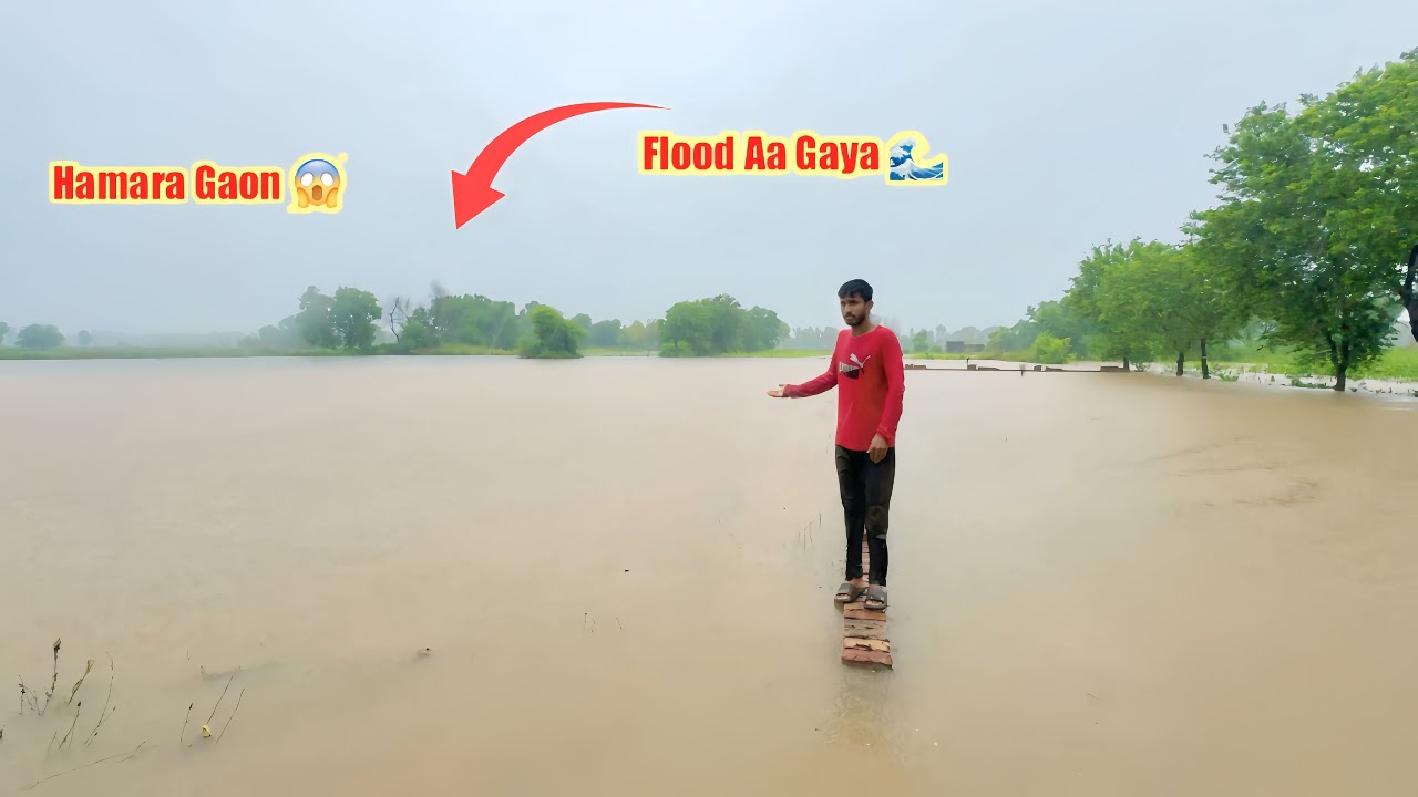 Hamara Gaon Main Flood Aa Gaya 🥺 Gaon Main Pani Pani Ho Gaya 🌊